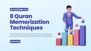 Best 8 Quran Memorization techniques to learn Quran