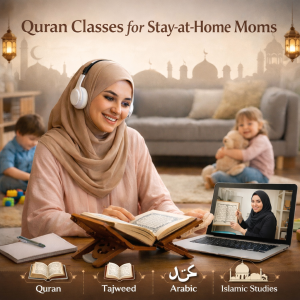 Quran classes for stay-at-home moms