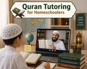 Quran tutoring for homeschoolers