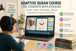 adaptive Quran course for students with dyslexia